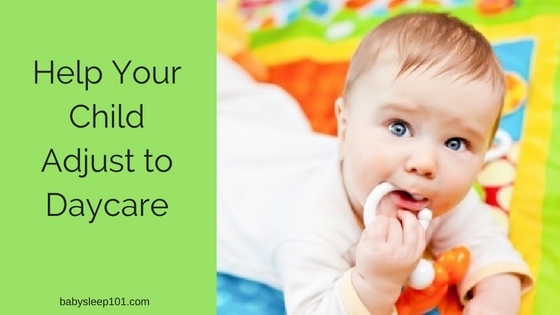 Help Your Child Adjust to Daycare